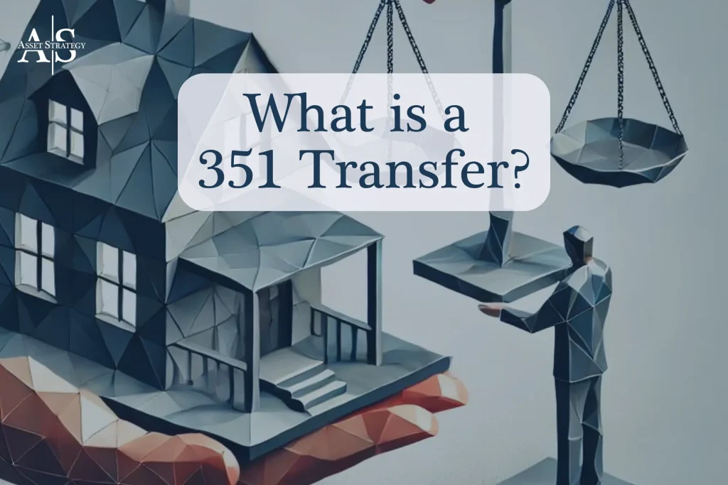 What is a 351 Transfer?