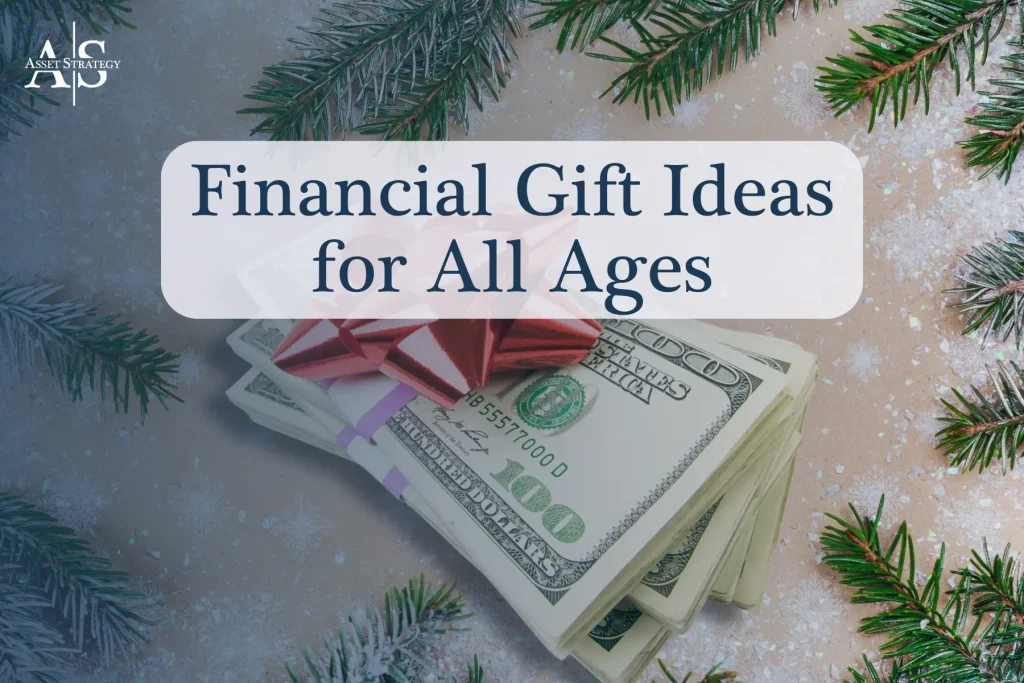 Financial Gift Ideas for All Ages