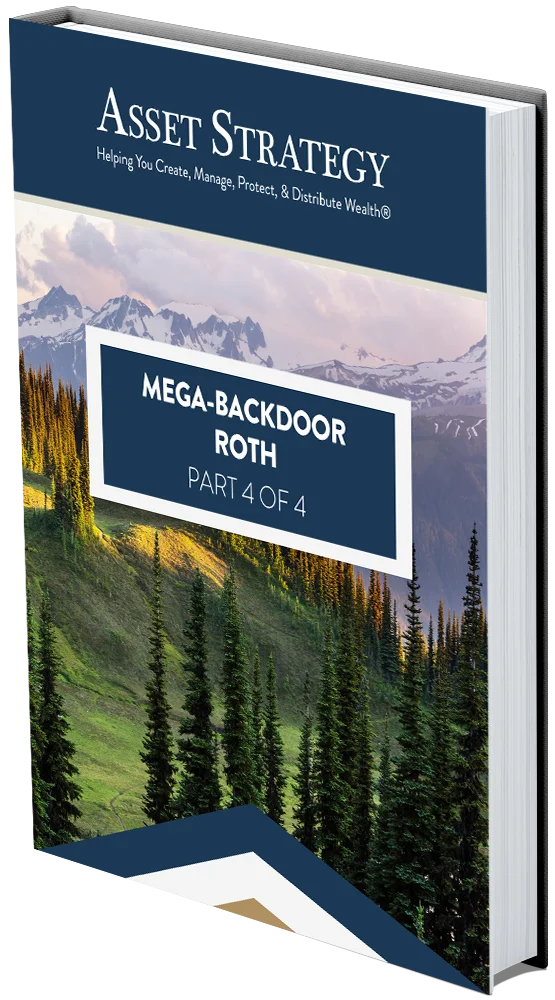 Cover of Roth Series Part 4 – Mega-Backdoor Roth